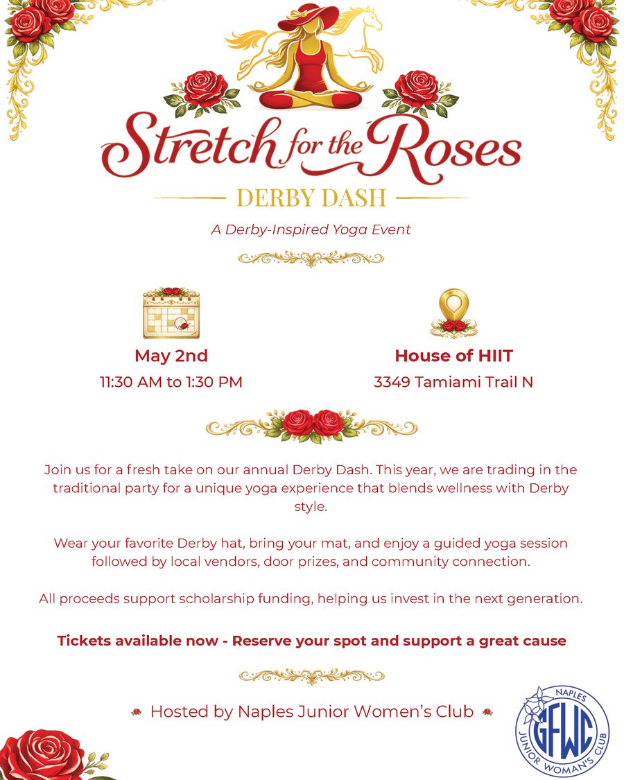 Stretch for the Roses Derby Dash event flyer designed by Premier Media for the Naples Junior Woman's Club