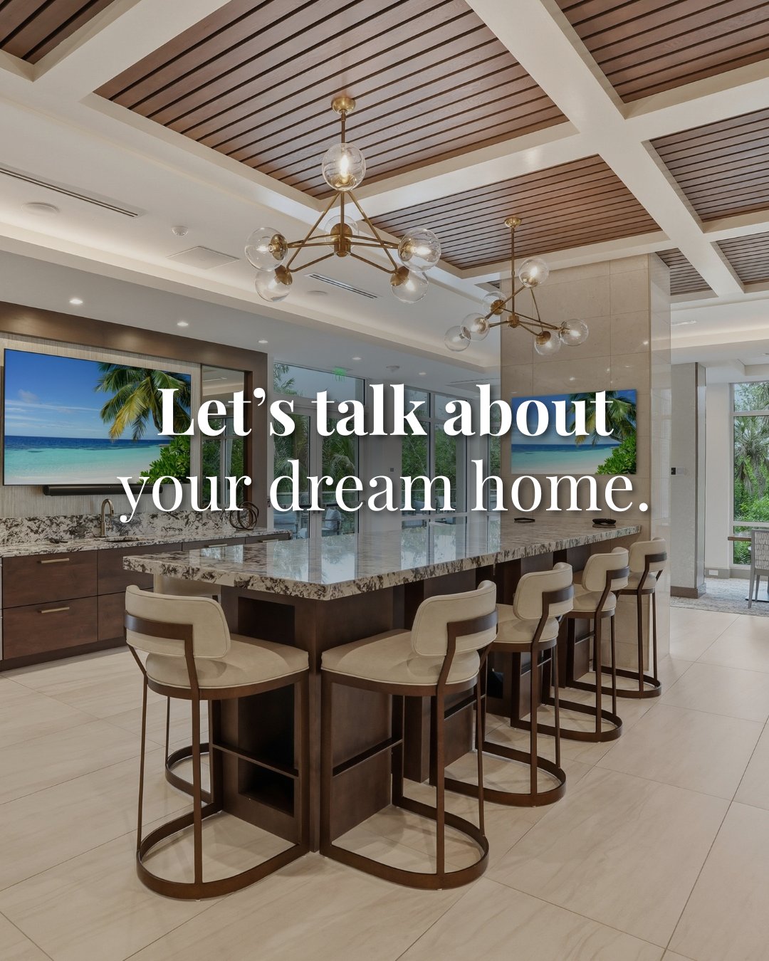 Let us talk about your dream home social graphic designed by Premier Media for Lori Fowler Naples Luxury